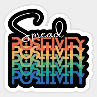 Spread Positivity Sticker